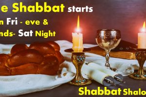 Prepare 4 Shabbat (Shabbat Shalom), New Moon & Full moon