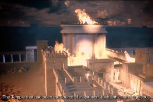 Destruction of the 1st & 2nd Temple in Jerusalem – (Mindset Media video)